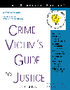 Crime Victim's Guide to Justice